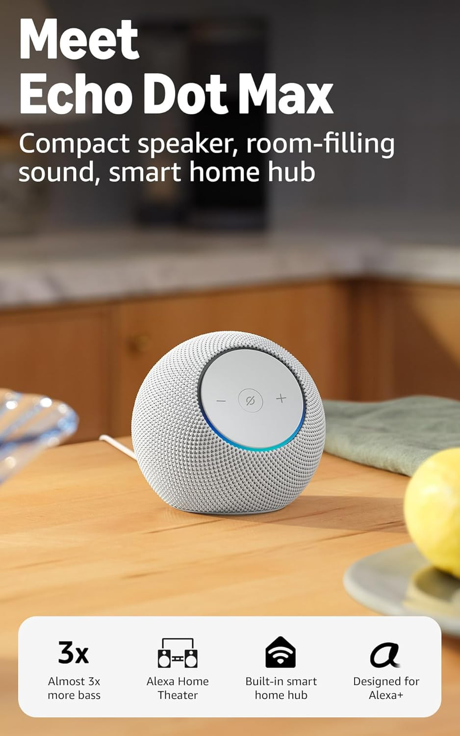 Echo Dot Max (Newest Model), Alexa Speaker with Room-Filling Sound and Nearly 3X