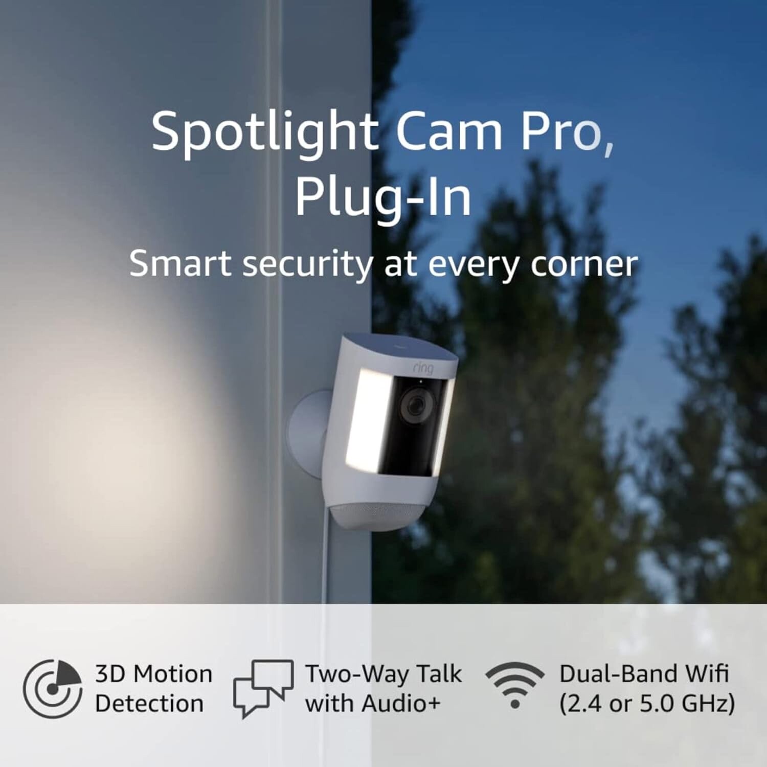NEW Ring Spotlight Cam PRO – Plug-In | WiFi Dual Band 3D Motion 2-Way Talk WHITE